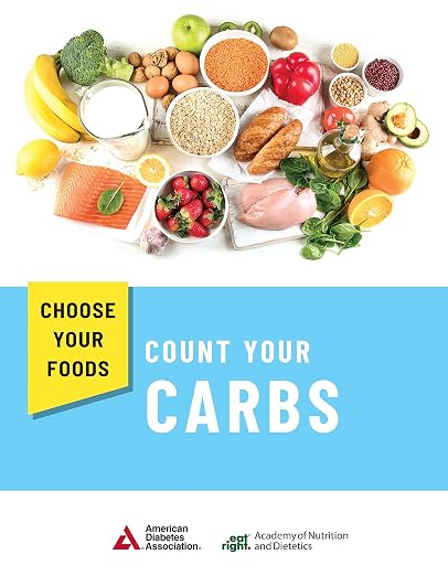 Choose Your Foods: Count Your Carbs